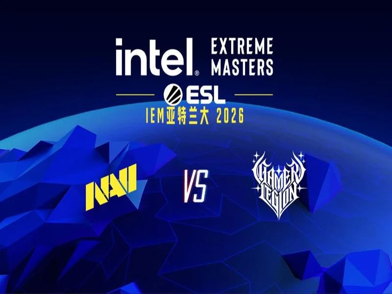 IEM亚特兰大2026:苦战过关!NAVI 2-1 GL
